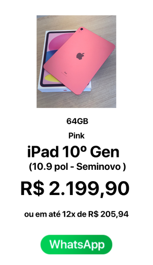 de iPad 10 64GB Rosa Seminovo - R$ 2199,90 A vista ou em até 12x de R$ 205,94 - Seminovo