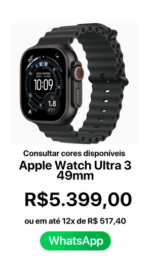Apple Watch Ultra 3 Black - R$ 5399,90 A vista ou em até 12x de R$ 517,40 - Novo