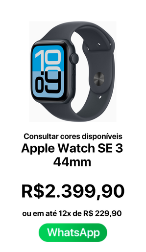 Apple Watch Se 3 44mm - R$ 2399,90 A vista ou em até 12x de R$ 229,90 - Novo